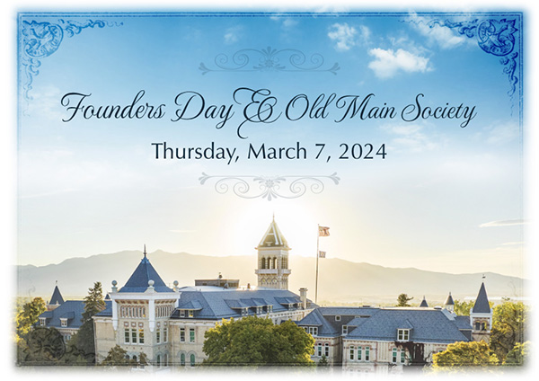 March 7: Founders Day and Old Main Society Celebration