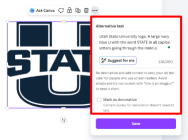 Canva editor with an image selected on the canvas. The “Alternative text” panel is open on the right and outlined in a red box, showing a text field with a description entered, a “Suggest for me” button, guidance text, a “Mark as decorative” checkbox, and a purple “Save” button at the bottom.