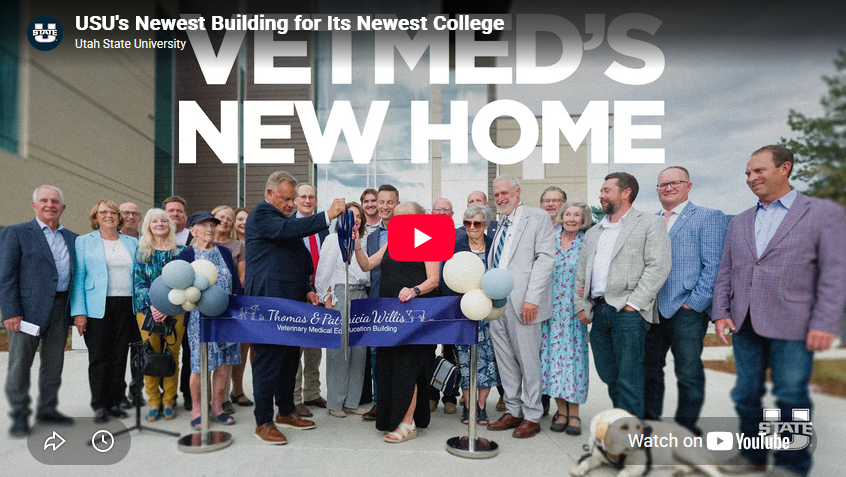 USU Cuts Ribbon on Thomas and Patricia Willis Veterinary Medical Education Building