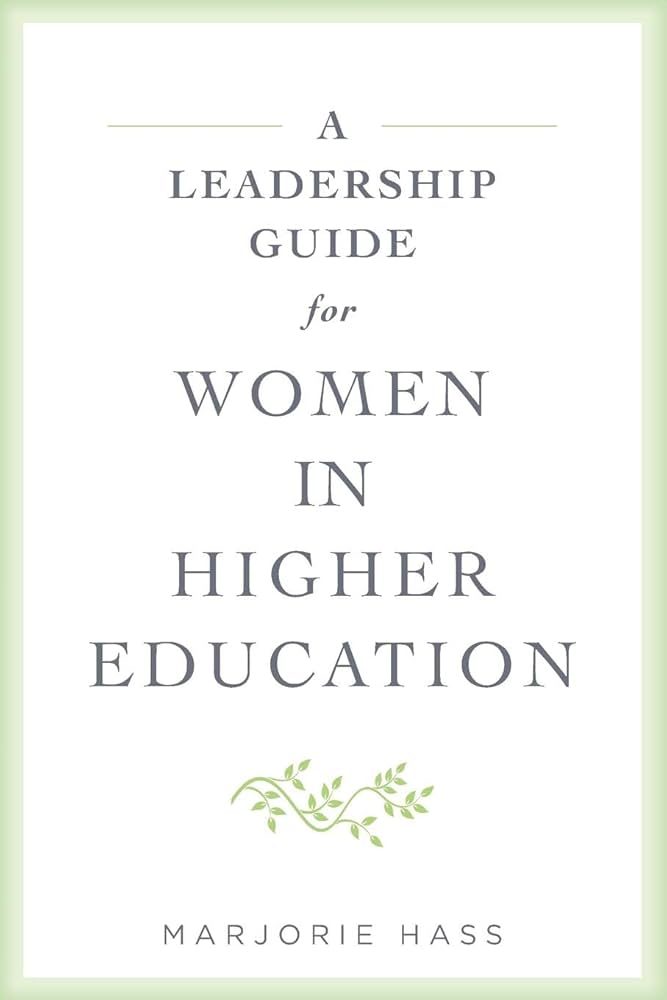 IA Leadership Guide for Women in Higher Education book cover