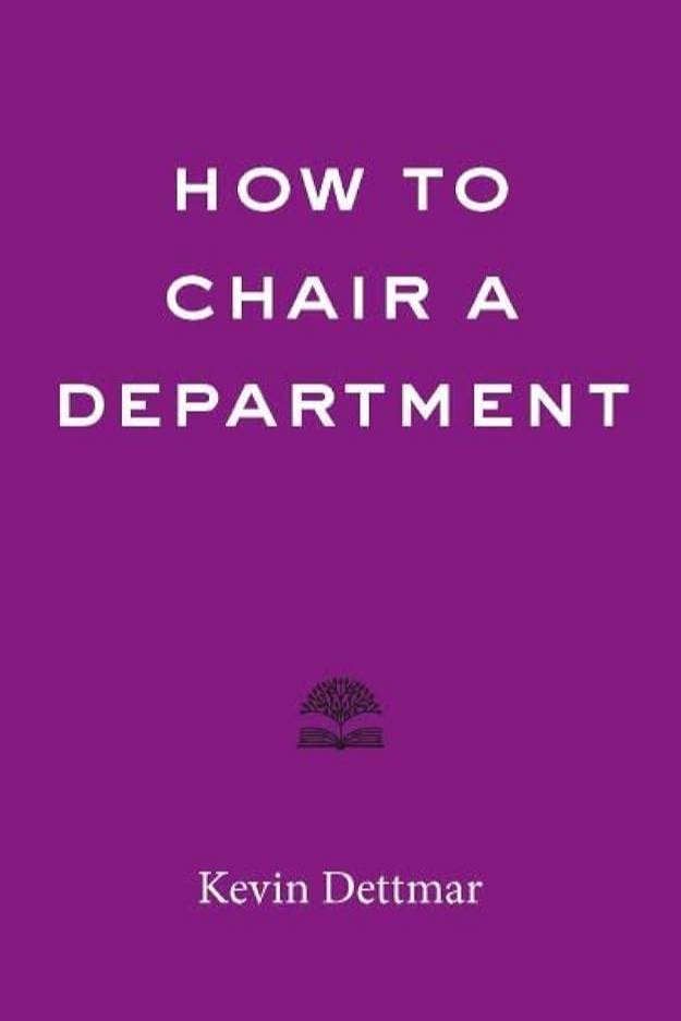 How to Chair a Department