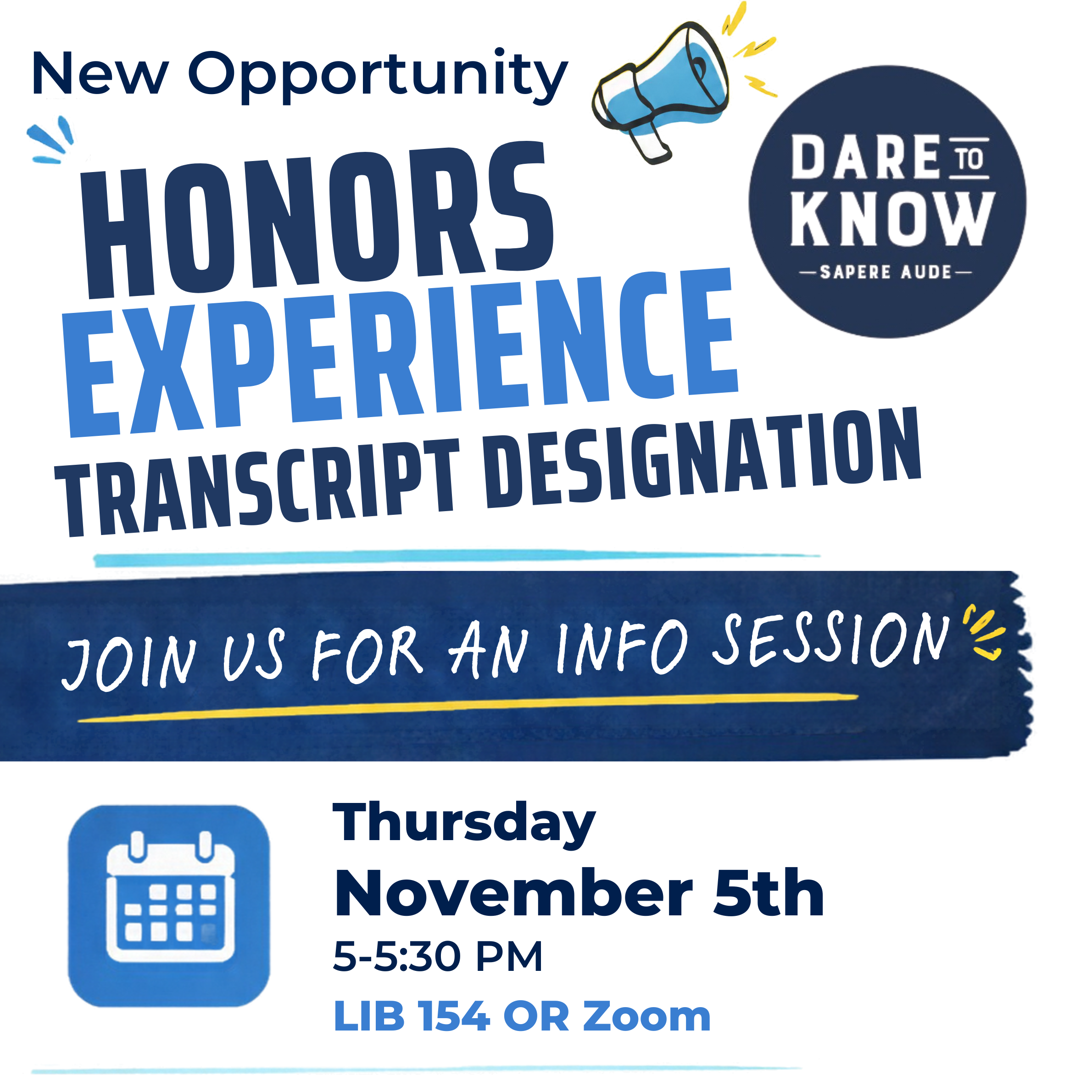 Honors Experience Info Session Flyer