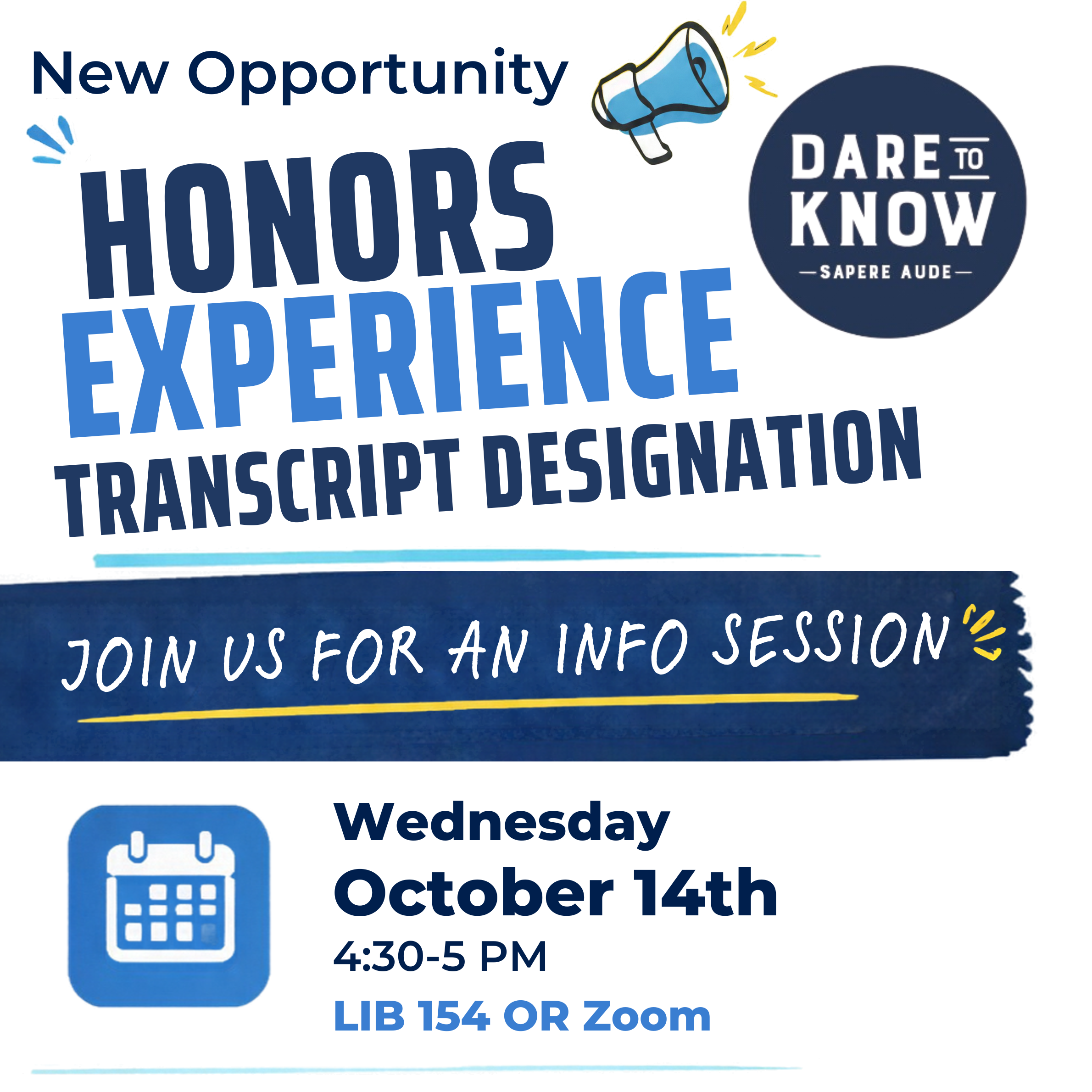 Honors Experience Info Session Flyer