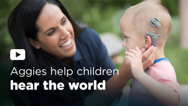 Aggies help children hear the world