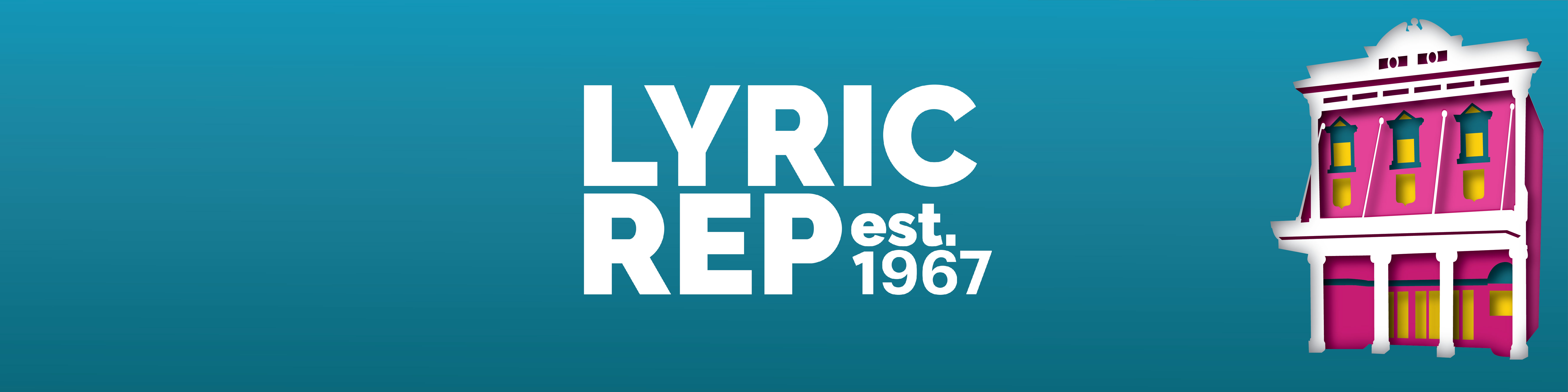 Lyric Rep Est 1967