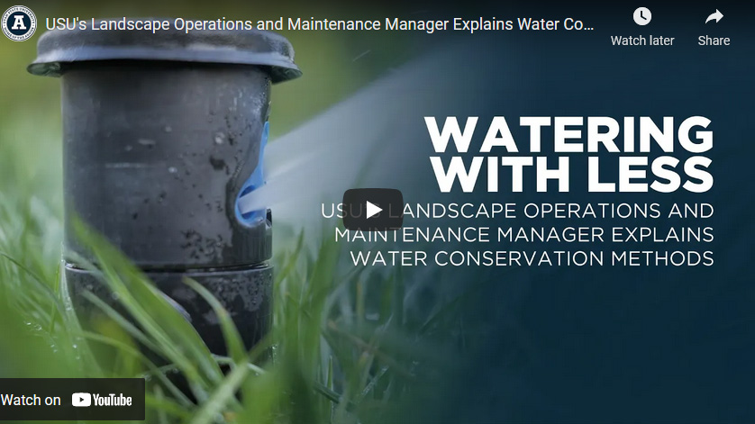 Watering the Landscape with Less at USU