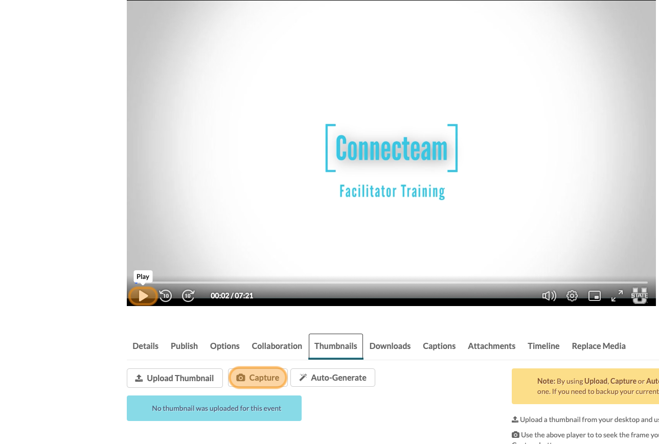 The Play button on the video controls highlighted in orange.  A button below the menu labelled Capture also highlighted in orange. 