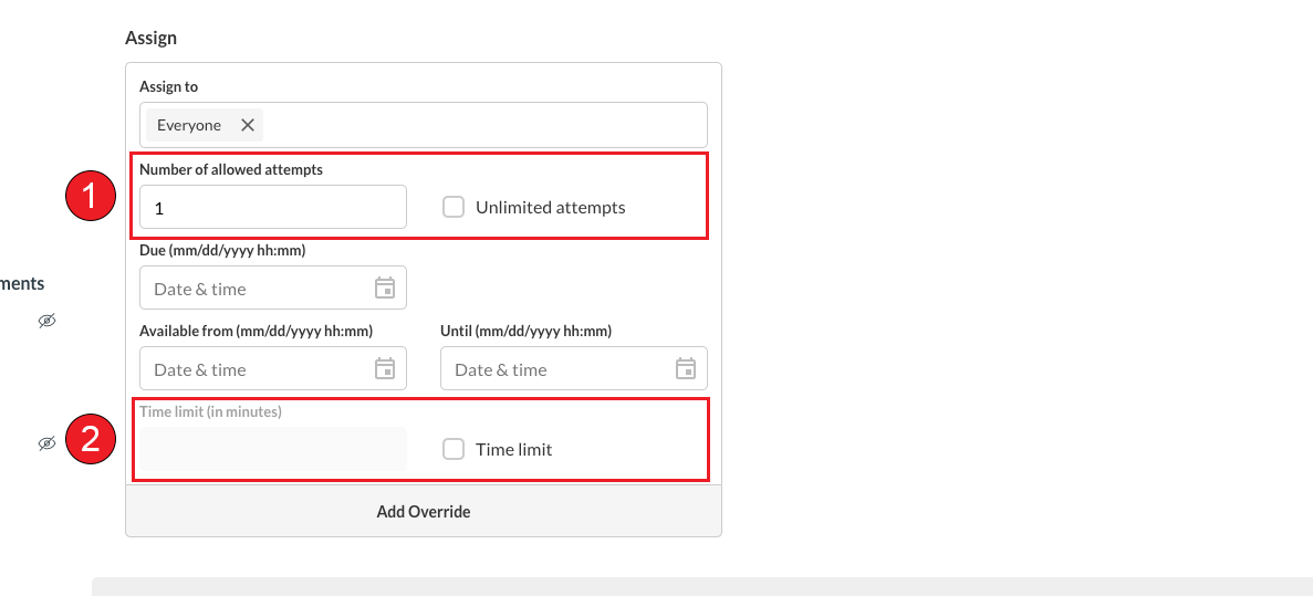 (1) Number of allowed attempts setting (2) Time limit (in minutes) setting