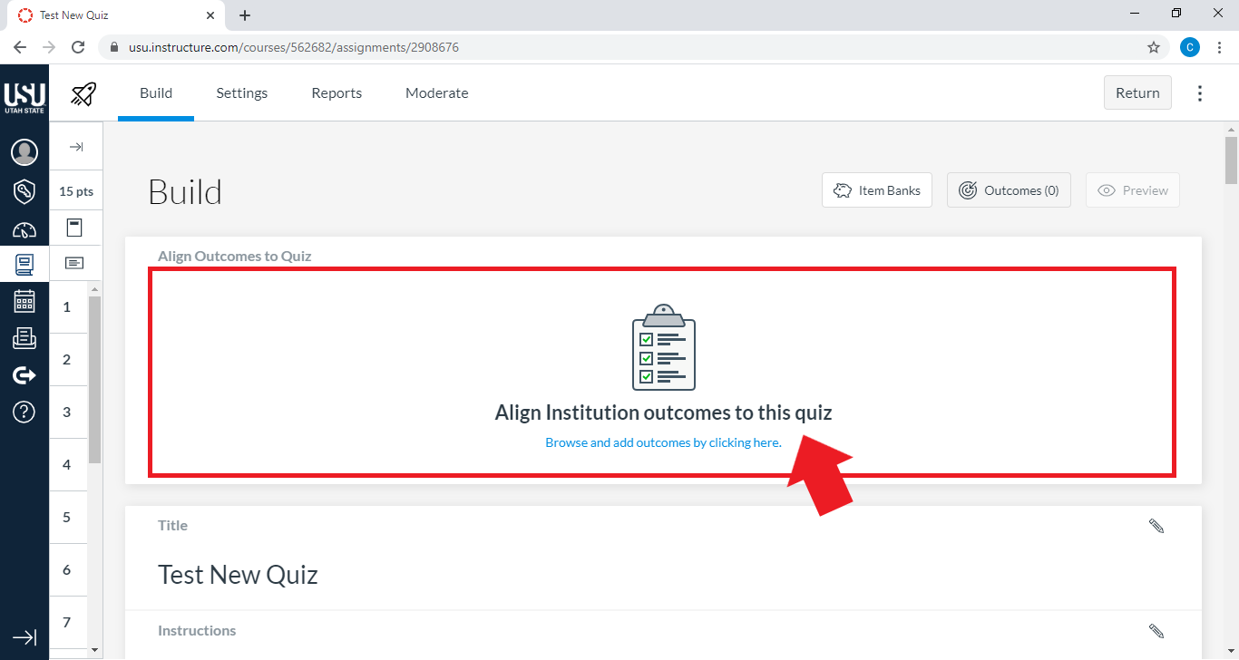 align institution outcomes to this quiz window highlighted