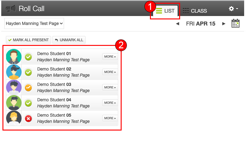 (1) List tab (2) list of students marked for attendance