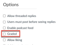 discussion options showing the graded option highlighted