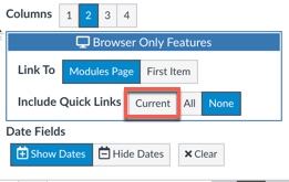 Design Tools Module List showing the Browser Only Features box with Current highlighted in the Include Quick Links section