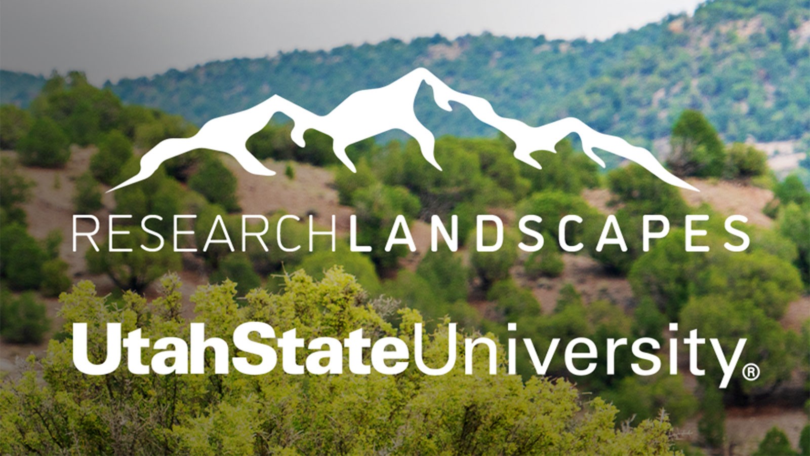 Text reads: Research Landscapes, Utah State University
