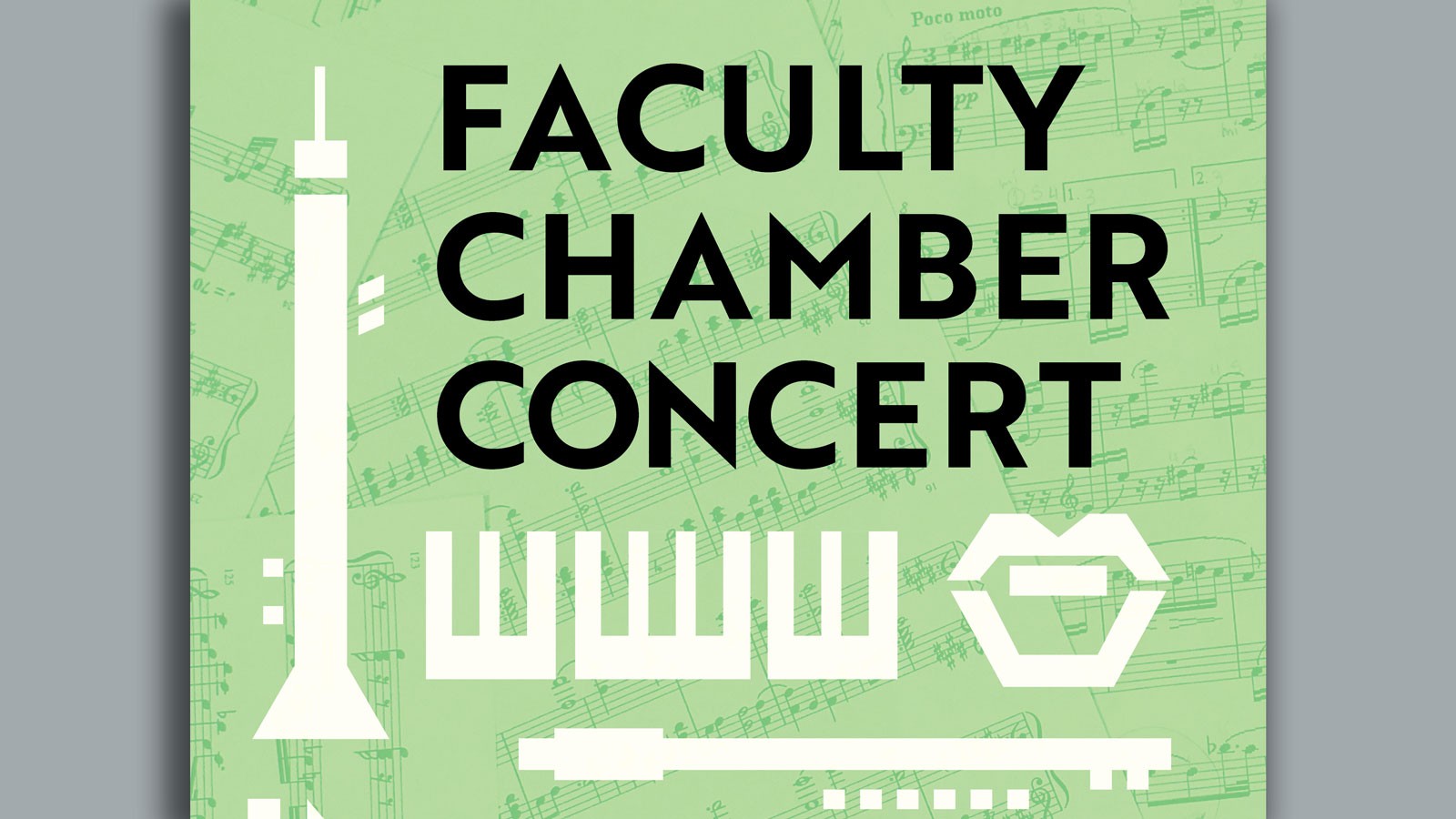 Text Reads: Faculty Chamber Concert