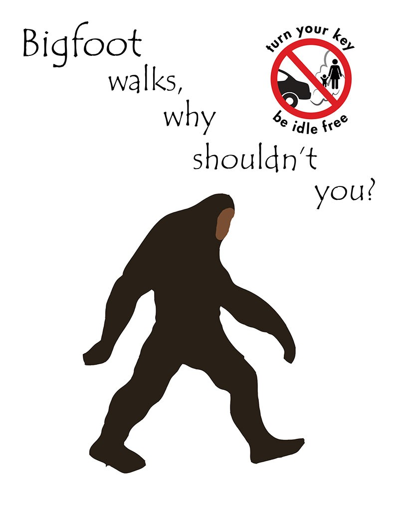 A silhouette of Bigfoot. Text Reads: Bigfoot walks, why shouldn't you?