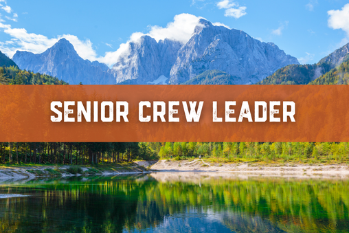 Senior Crew Leader