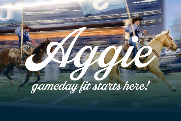 Aggie Gameday fit starts here.