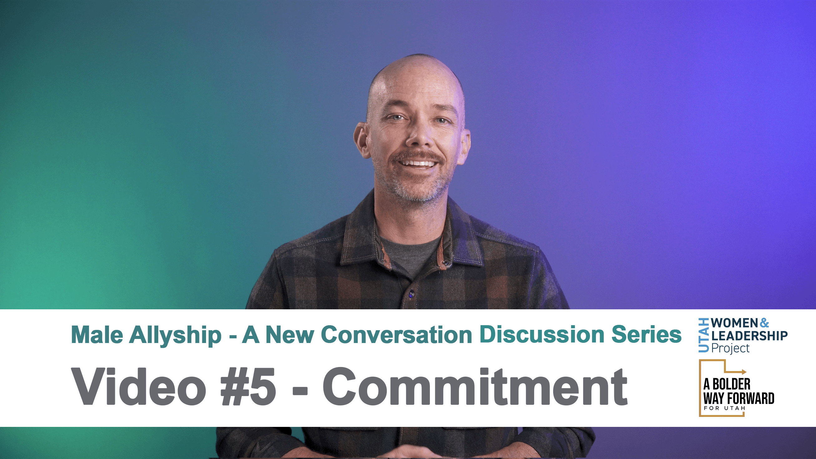 Video #5 - Commitment